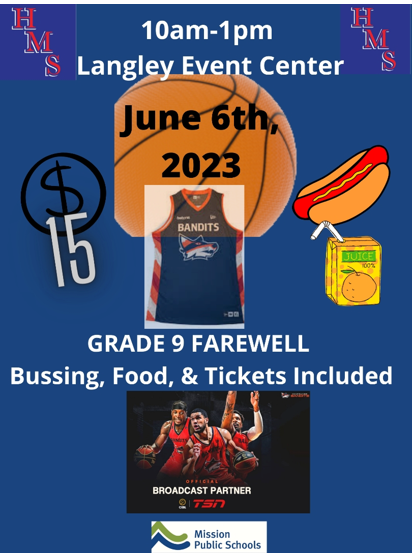 Grade 9 Farewell Field Trip Vancouver Bandits Basketball Game - June 6th, 2023
